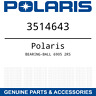 3514643 Polaris Oem