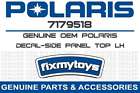 7179518 Polaris Oem Decal-side Panel