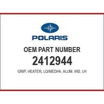 Polaris Heatr-grip Lo/med/hi Al Ins Lh 2412944 Oem New. Fixed Price $54.99.