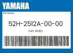 Yamaha Genuine Cap, Wheel 52H-2512A-00-00. Fixed Price $22.13.