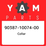 90387-10074-00 Yamaha Collar 903871007400, New Genuine Oem Part. Fixed Price $20.41.