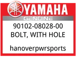 Yamaha Oem Part 90102-08028-00 Bolt, With Hole. Fixed Price $11.49.