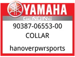 Yamaha Oem Part 90387-06553-00 Collar. Fixed Price $10.49.
